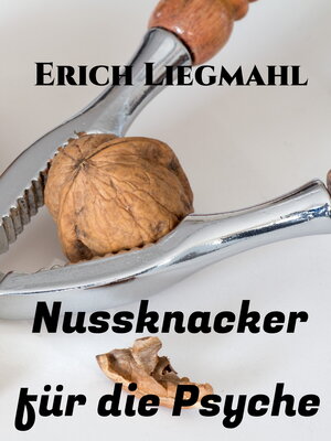 cover image of Nussknacker für die Psyche